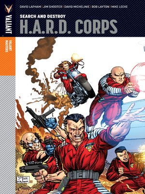cover image of Valiant Masters: H.A.R.D. Corps, Volume 1